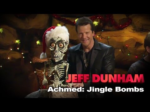 &quot;Achmed The Dead Terrorist: Jingle Bombs&quot; | Jeff Dunham&#039;s Very Special Christmas Special